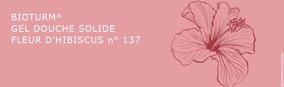 Bioturm Cosmtiques naturels Gel douche solide fleur d'hibiscus n 137